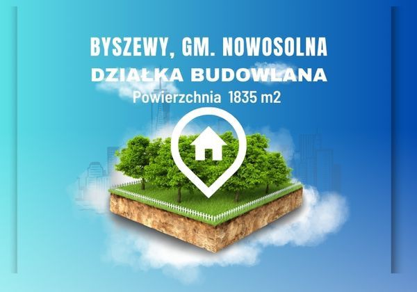 Byszewy, 235 000 zł, 18.35 ar, budowlana - zdjęcie 1