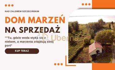 Dom z widokiem na Zalew Szczeciński