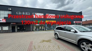 Wynajem Lokal Usług-handlowy 130m2, Piłsudskiego